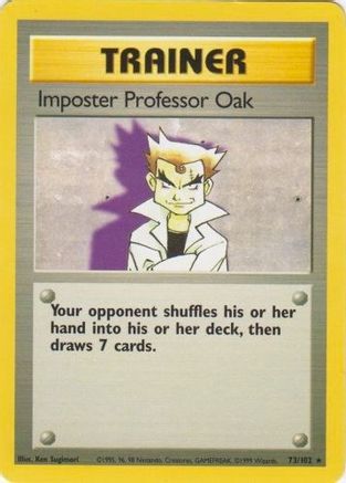 Imposter Professor Oak (73)/102 Rare