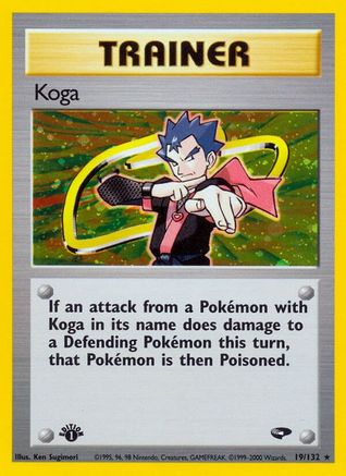 Koga (19) (19)/132 Holo Rare 1st Edition Holofoil
