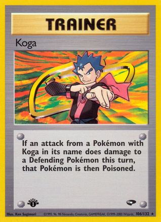 Koga (106) (106)/132 Rare 1st Edition