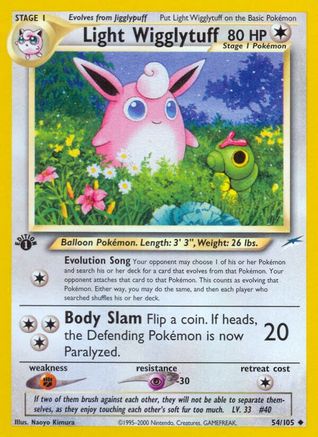 Light Wigglytuff (54)/105 Uncommon 1st Edition