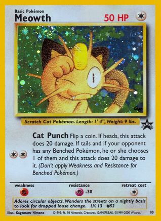 Lightly Played Meowth (10)/53 Promo Holofoil (Cabinet-LP)