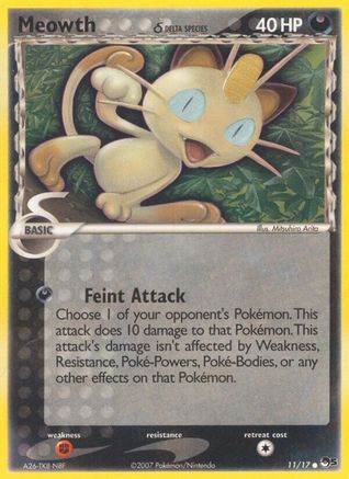 Meowth (Delta Species) (11)/17 Common