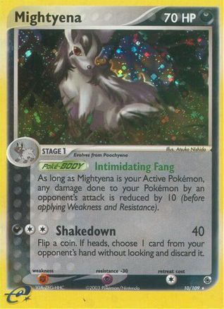 Mightyena - 10/109 (10)/109 Holo Rare Reverse Holofoil
