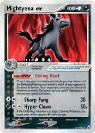 Mightyena ex (101)/110 Ultra Rare Holofoil