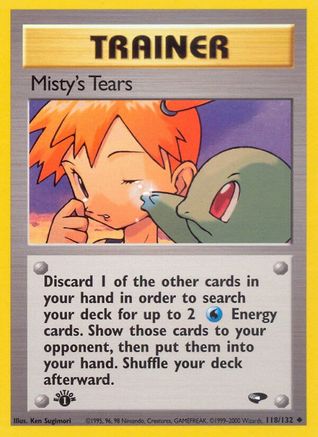 Misty's Tears (118)/132 Uncommon 1st Edition