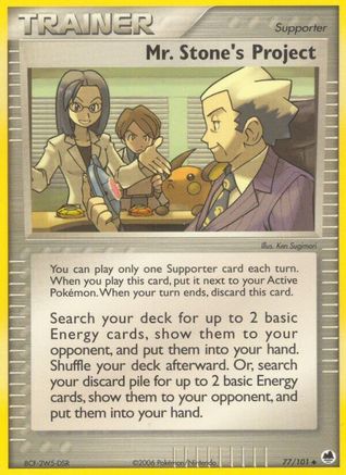 Mr. Stone's Project (77)/101 Uncommon Reverse Holofoil