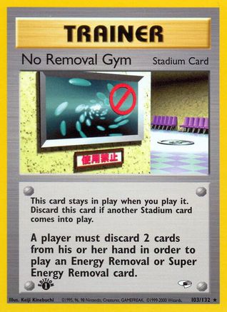 No Removal Gym (103)/132 Rare 1st Edition