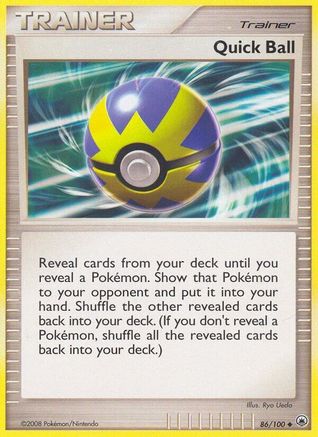 Quick Ball (86)/100 Uncommon Reverse Holofoil