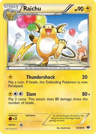 Raichu (40)/99 Uncommon