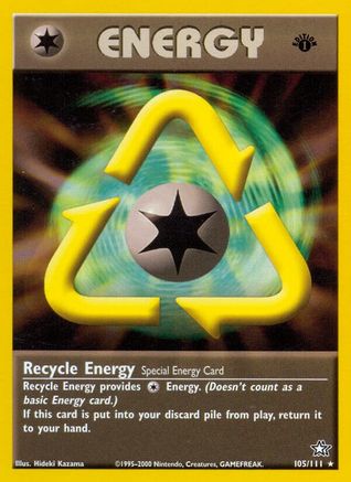Recycle Energy (105)/111 Rare 1st Edition