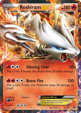 Reshiram EX (22)/99 Ultra Rare Holofoil