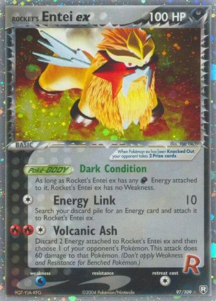 Rocket's Entei ex (97)/109 Ultra Rare Holofoil