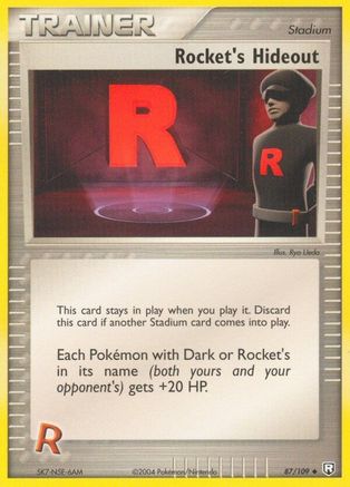 Rocket's Hideout (87)/109 Uncommon Reverse Holofoil