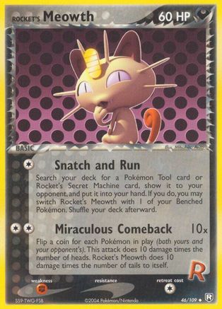 Rocket's Meowth (46)/109 Uncommon Reverse Holofoil
