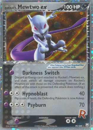 Rocket's Mewtwo ex (99)/109 Ultra Rare
