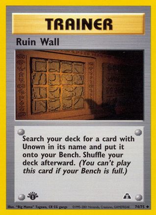 Ruin Wall (74)/75 Uncommon 1st Edition
