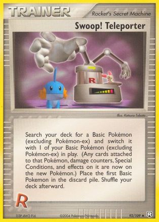 Swoop! Teleporter (92)/109 Uncommon Reverse Holofoil