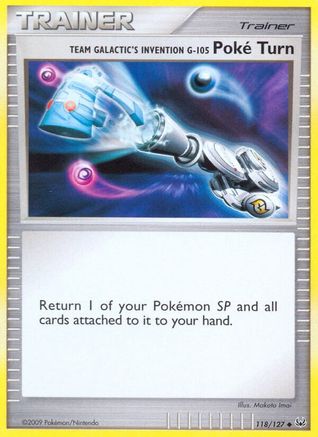 Team Galactic's Invention G-105 Poke Turn (118)/127 Uncommon