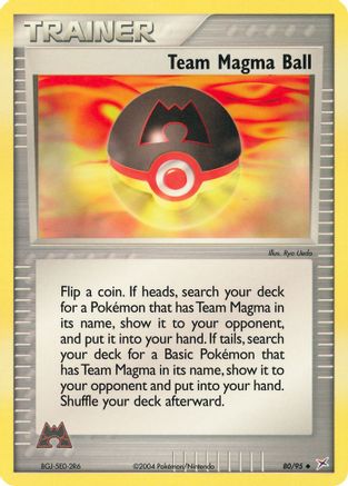 Team Magma Ball (80)/95 Uncommon Reverse Holofoil