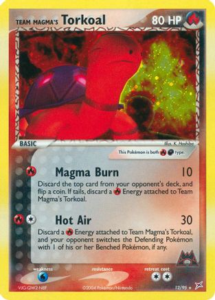Team Magma's Torkoal (12)/95 Holo Rare Reverse Holofoil
