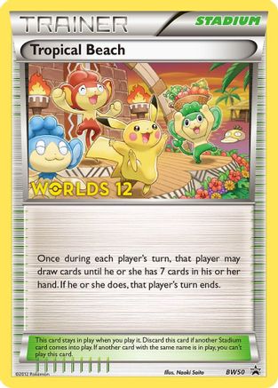 Tropical Beach - BW50 (Worlds 12)/101 Promo