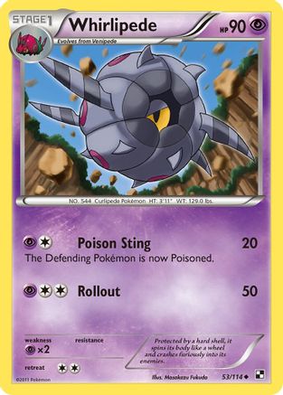 Whirlipede (53)/114 Uncommon