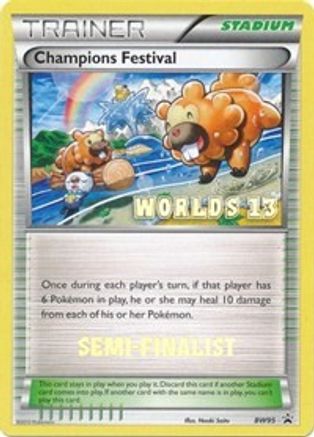 Champions Festival - BW95 (Worlds 13) [Semi-Finalist] Promo