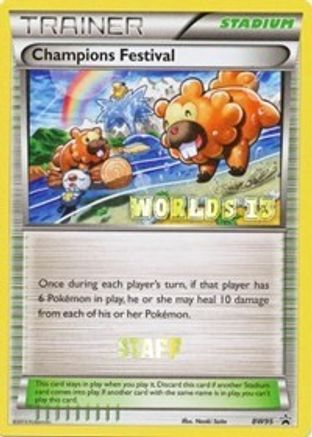 Champions Festival - BW95 (Worlds 13) [Staff] Promo