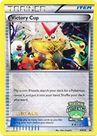 Victory Cup - BW31 (Battle Road Autumn 2012) [1st Place] (BW31) Promo Holofoil
