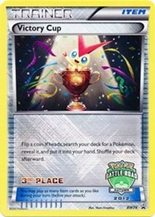 Victory Cup - BW29 (Battle Road Autumn 2012) [3rd Place] (BW29) Promo Holofoil
