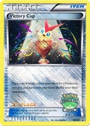 Victory Cup - BW29 (Battle Road Spring 2013) [3rd Place] (BW29) Promo Holofoil
