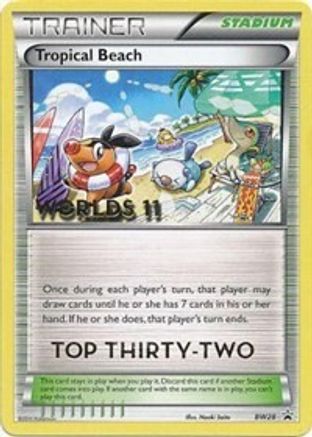 Tropical Beach - BW28 (Worlds 11) [Top 32] Promo