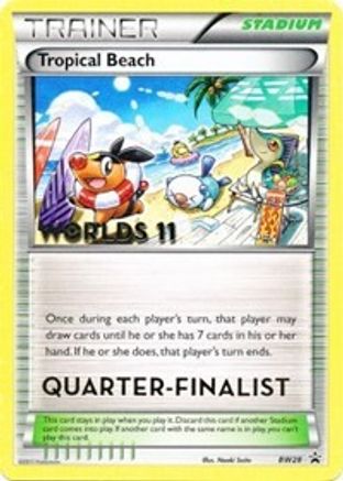Tropical Beach - BW28 (Worlds 11) [Quarter-Finalist] Promo