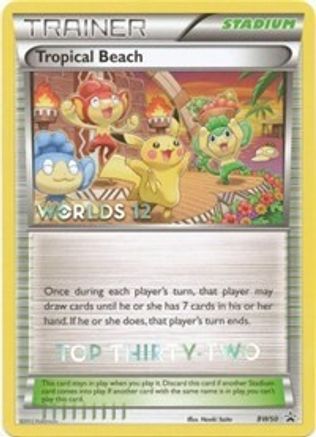 Tropical Beach - BW50 (Worlds 12) [Top 32] Promo