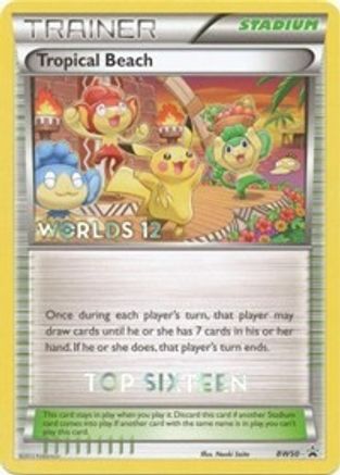 Tropical Beach - BW50 (Worlds 12) [Top 16] Promo