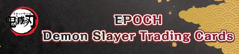 Epoch Demon Slayer TC (Japan Edition)