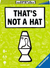 That's Not A Hat