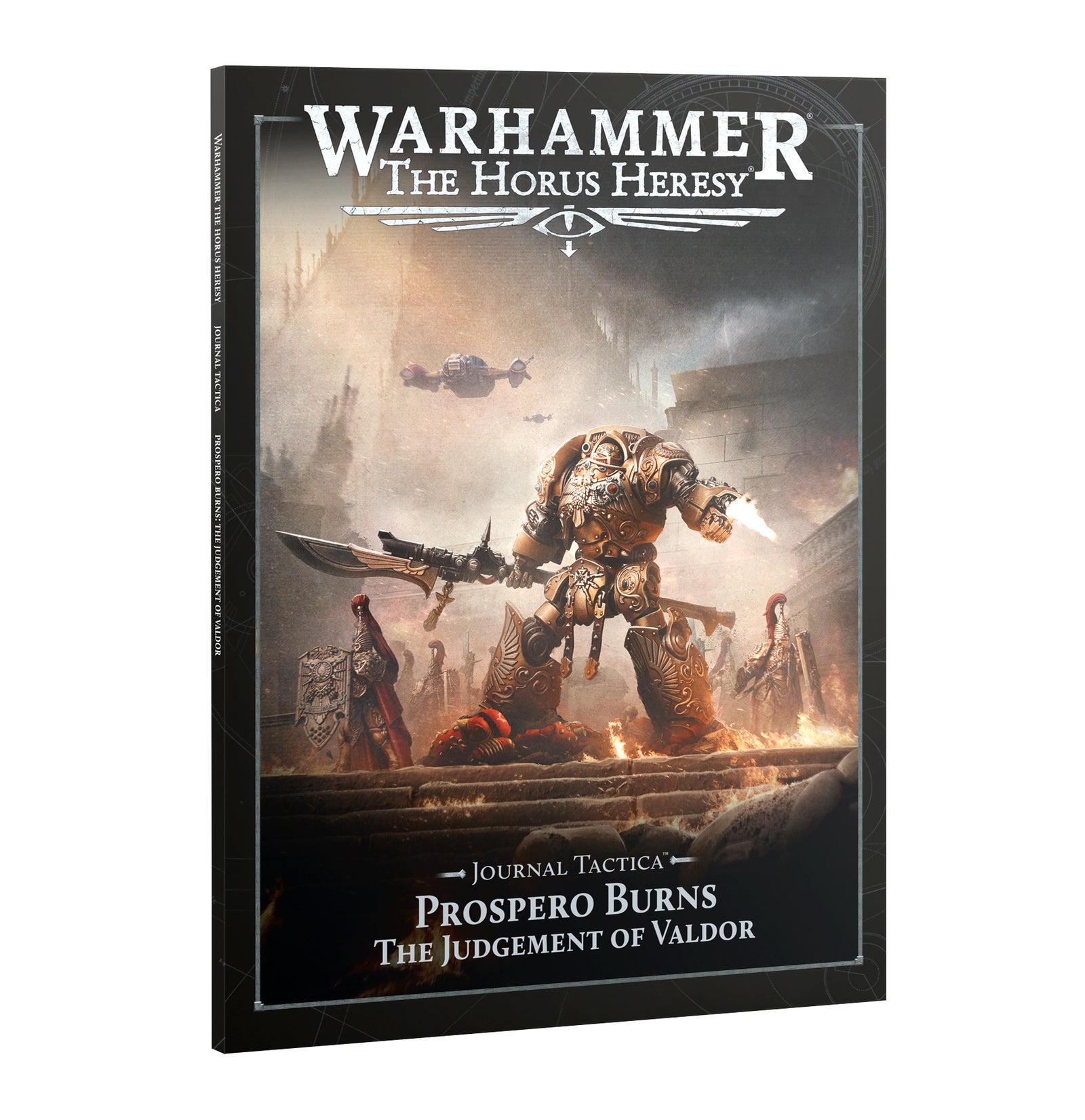 Warhammer The Horus Heresy:  Journal Tactica Prospero Burns: Judgement of Valdor Releases on September 12. 2026