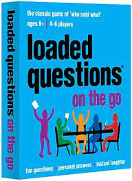 Loaded Questions On The Go