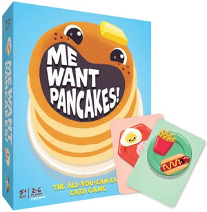Me Want Pancakes