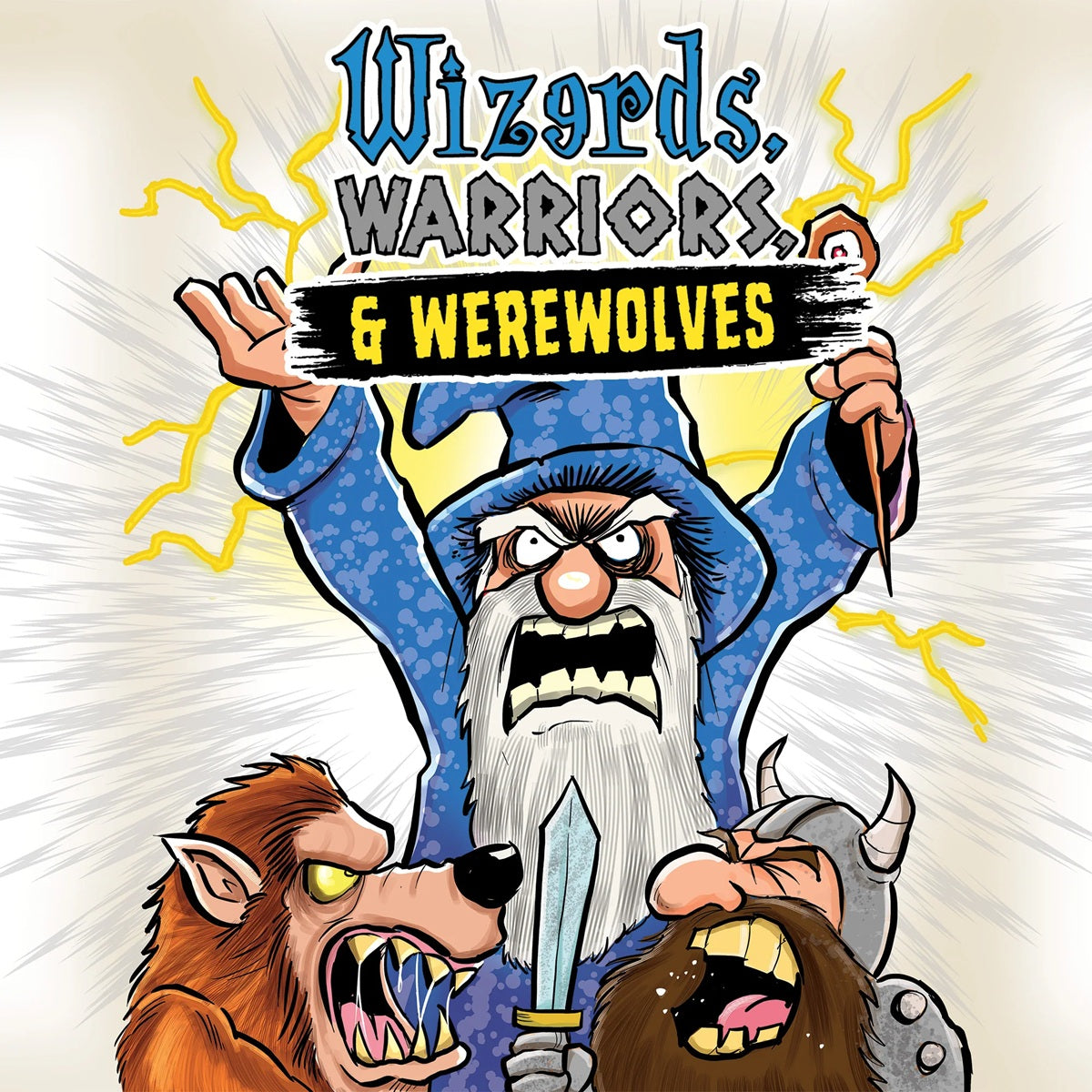 Wizerds, Warriors & Werewolves