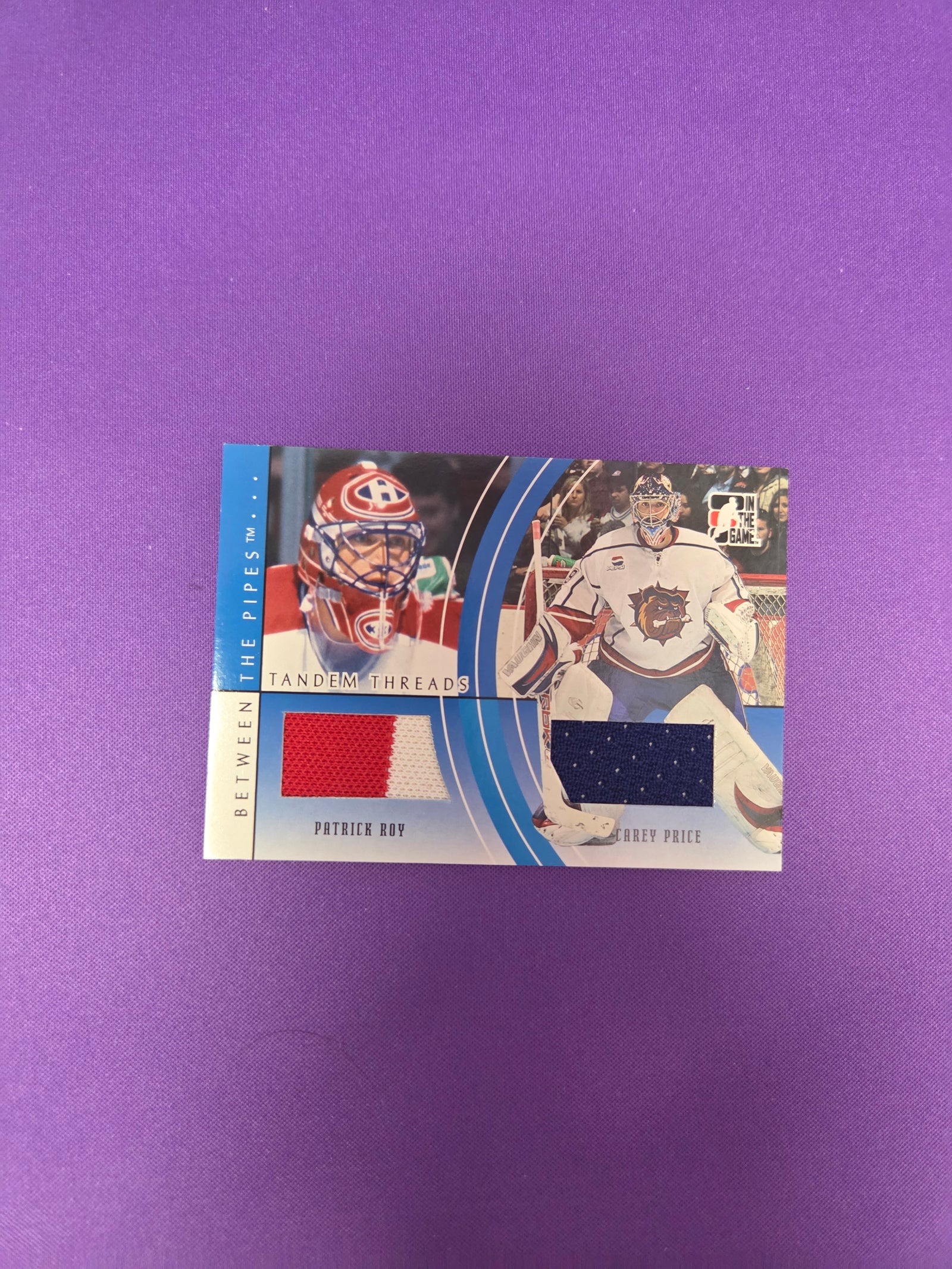 Patrick Roy / Carey Price #tt-04 Between the pipes 2008