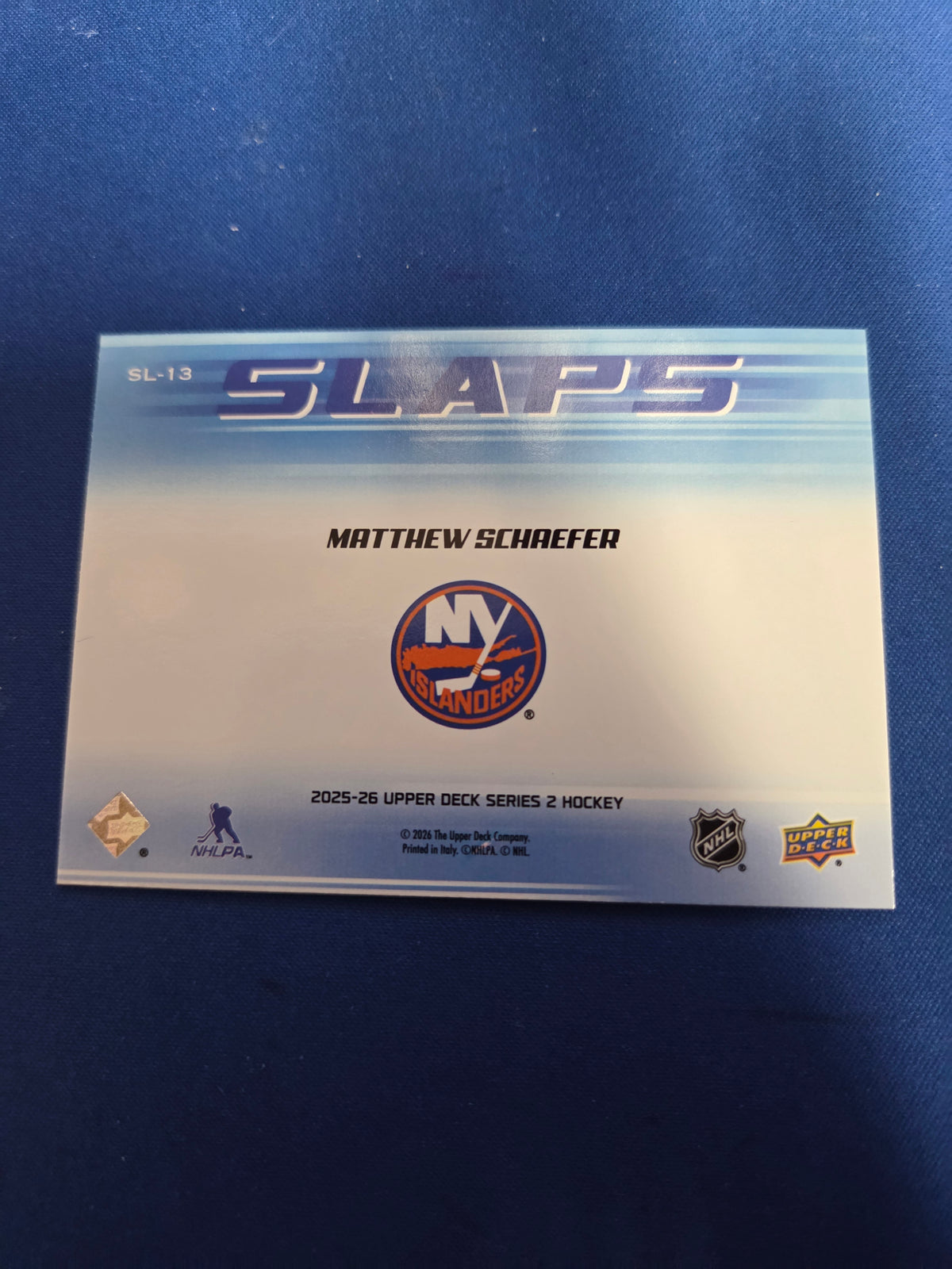 Matthew Schaefer #SL-13 Slaps (cabinet-NM)