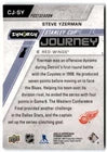Stanley Cup Journey Post-Season #CJ-SY STEVE YZERMAN /899 (cabinet)