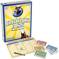 Drunk Ass